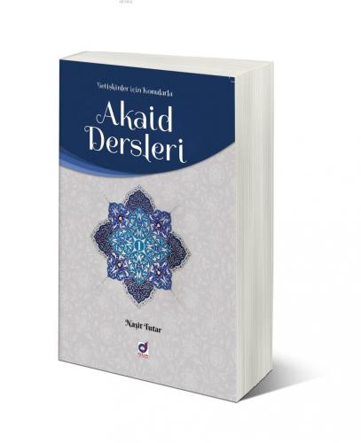 Akaid Dersleri - 1 | benlikitap.com
