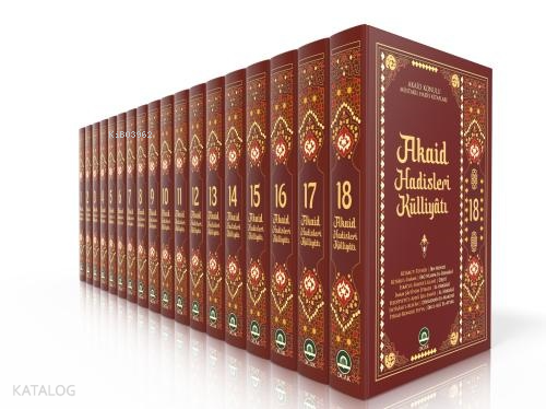 Akaid Hadisleri Külliyatı – 18 Cilt Takım | benlikitap.com