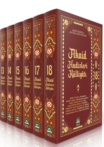 Akaid Hadisleri Külliyatı 13-14-15-16-17-18. Ciltler | benlikitap.com