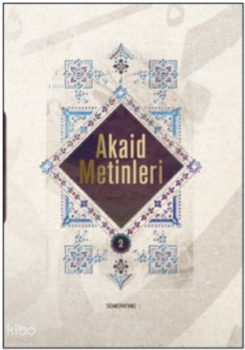 Akaid Metinleri 2