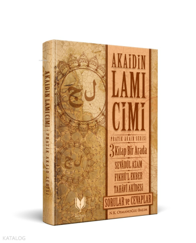 Akaidin Lami Cimi; Pratik Akaid Serisi 3 Kitap Bir Arada