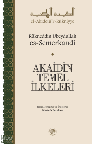 Akaidin Temel İlkeleri | benlikitap.com