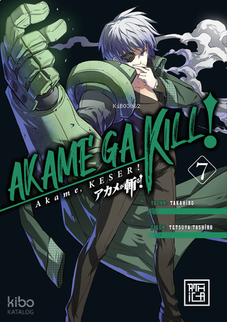 Akame, Keser 7
