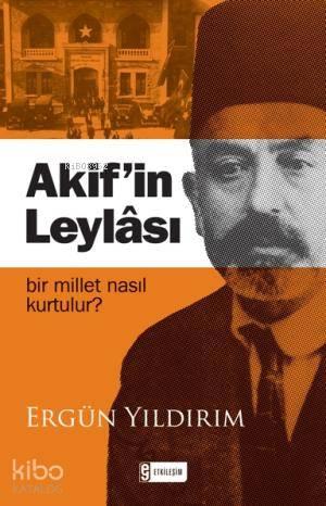 Akifin Leylâsı