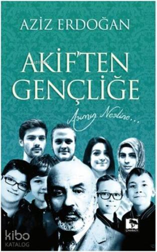 Akif'ten Gençliğe | benlikitap.com