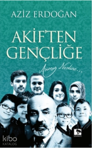 Akiften Gençliğe | benlikitap.com