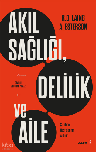 Akıl Sağlığı, Delilik ve Aile | benlikitap.com