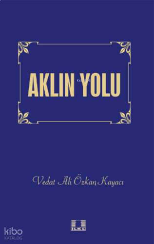 Aklın Yolu | benlikitap.com