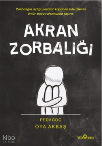 Akran Zorbalığı | benlikitap.com