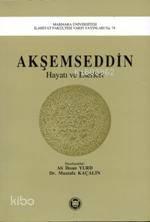 Akşemseddin Hayatı ve Eserleri | benlikitap.com