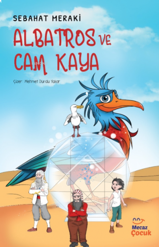 Albatros ve Cam Kaya | benlikitap.com
