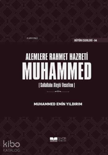 Alemlere Rahmet Hazreti Muhammed sas Ciltli