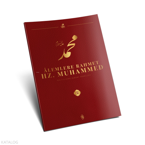 Alemlere Rahmet Hz. Muhammed 2. Cilt