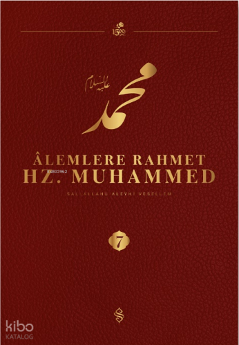 Alemlere Rahmet Hz.Muhammed Külliyatı (7.Cilt) | benlikitap.com