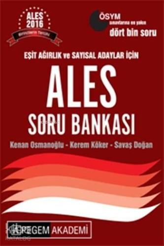 ALES Eşit Ağırlık ve Sayısal Adaylar için Soru Bankası 2016