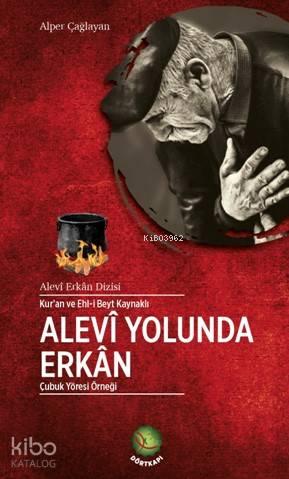 Alevi Yolunda Erkan