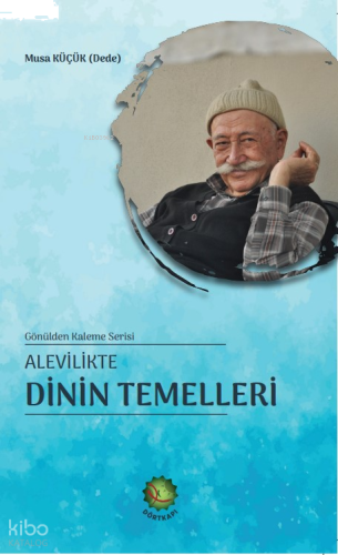 Alevilikte Dinin Temelleri