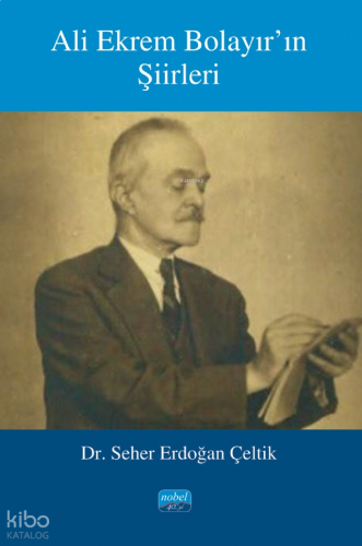 Ali Ekrem Bolayır’ın Şiirleri