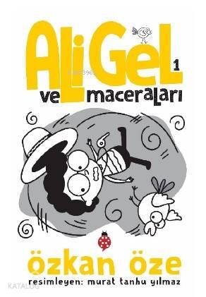 Ali Gel ve Maceraları - 1 | benlikitap.com