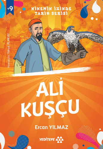 Ali Kuşçu ;Ninemin İzinde Tarih Serisi | benlikitap.com