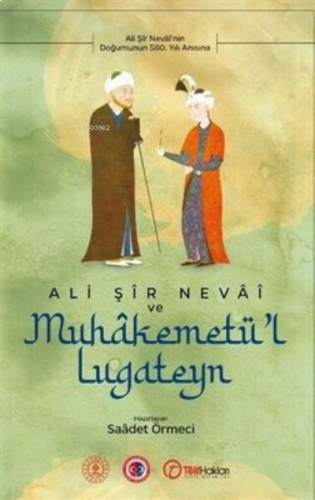 Ali Şir Nevai ve Muhakemetü`l Lugateyn | benlikitap.com