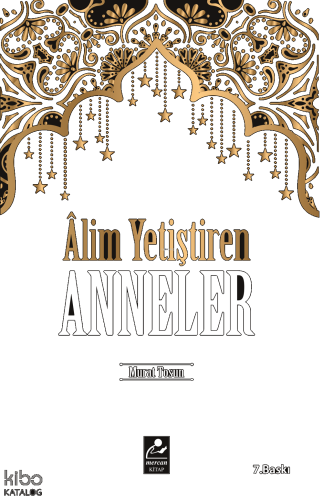 Alim Yetiştiren Anneler | benlikitap.com