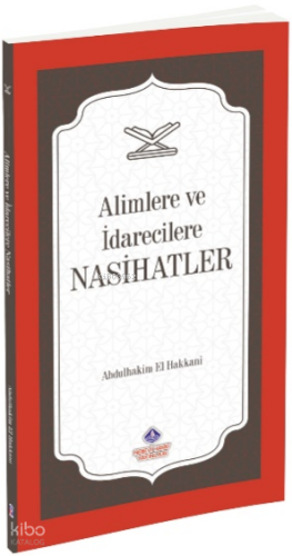 Alimlere ve İdarecilere Nasihatler