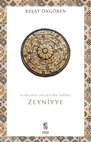 Âlimlerin Gözdesi Bir Tarikat Zeyniyye