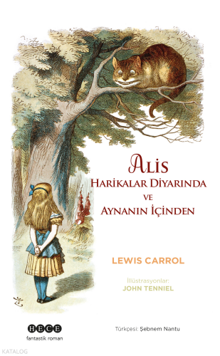 Alis Harikalar Diyarında Ve Aynanın İçinden