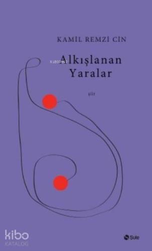 Alkışlanan Yaralar