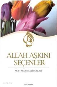 Allah Aşkını Seçenler | benlikitap.com