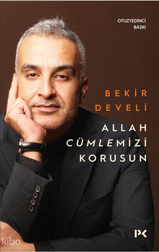 Allah Cümlemizi Korusun