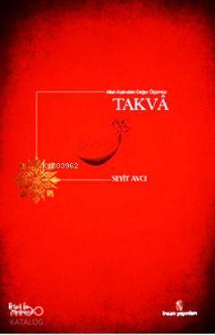 Allah Katında Değer Ölçümüz Takva | benlikitap.com