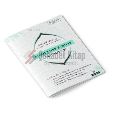 Allaha Şirk Koşmak Ne Demektir | benlikitap.com