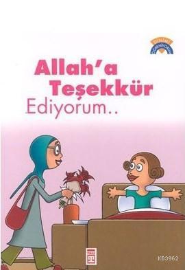 Allah'a Teşekkür Ediyorum | benlikitap.com