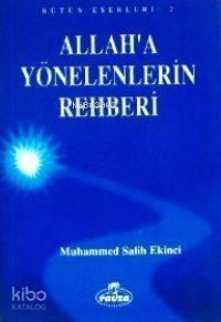 Allah'a Yönelenlerin Rehberi