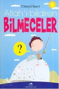 Allah'ı Bildiren Bilmeceler | benlikitap.com