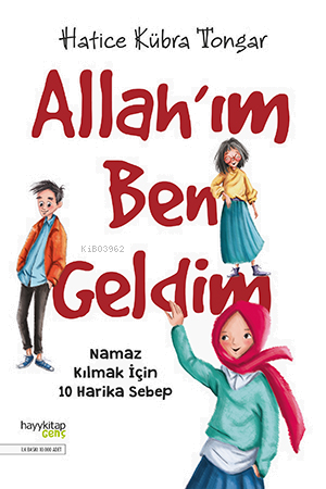 Allah'ım Ben Geldim; Namaz Kılmak İçin 10 Harika Sebep