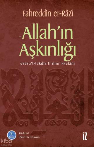 Allah'ın Aşkınlığı; Esasu't-Takdis fi İlmi'l-Kelam | benlikitap.com