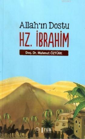 Allah'ın Dostu Hz. İbrahim | benlikitap.com