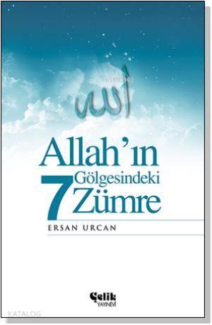 Allah'ın Gölgesindeki 7 Zümre