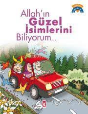 Allah'ın Güzel İsimlerini Biliyorum