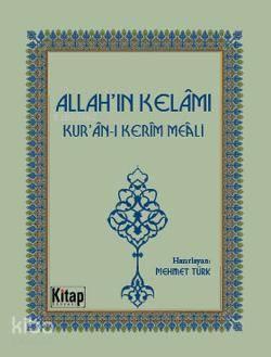 Allah'ın Kelâmı; Kuran-ı Kerîm Meâli