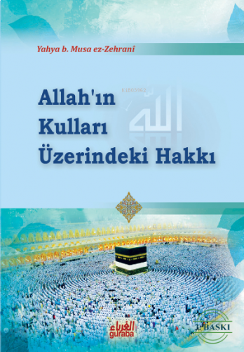 Allahın Kulları Üzerindeki Hakları