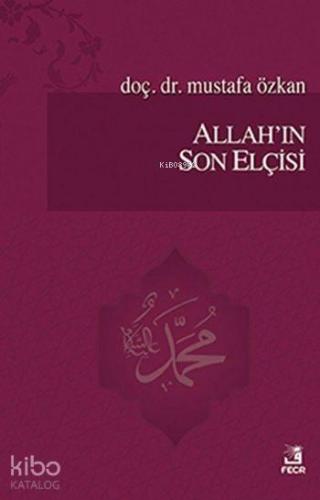 Allah'ın Son Elçisi