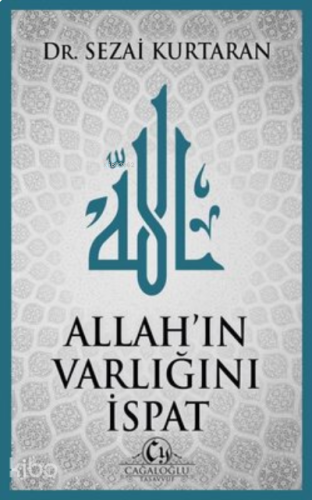 Allah'ın Varlığını İspat
