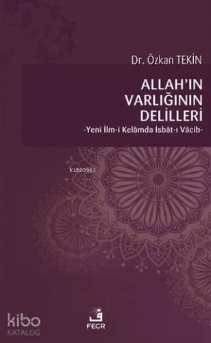 Allah'ın Varlığının Delilleri | benlikitap.com