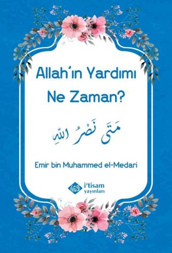 Allahın Yardımı Ne Zaman | benlikitap.com