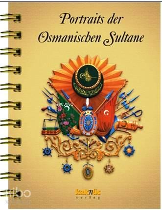 Almanca - Osmanlı Padişahları Albümü | benlikitap.com
