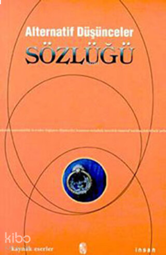 Alternatif Düşünceler Sözlüğü | benlikitap.com